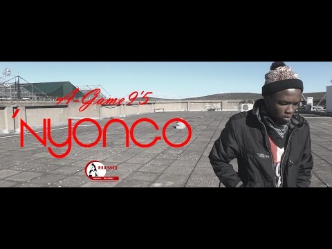 A-Game9'5 - 'Nyongo (Official Music Video)