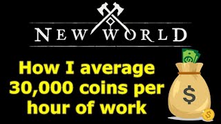 How I average 30,000 New World coins per hour of work using buy orders