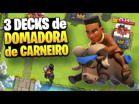 3 Decks de DOMADORA de CARNEIRO no Clash Royale