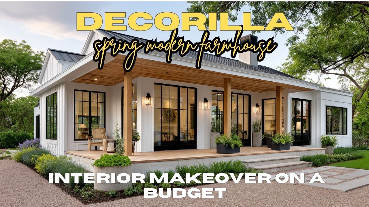 Decorilla spring modern farmhouse design online interior makeover on a budget