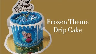 Elsa and Anna drip cake decorating tutorial