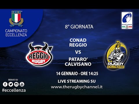 Conad Reggio vs Patarò Calvisano  Eccellenza 8a giornata 2016/17