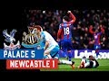 Crystal Palace 5-1 Newcastle United | CLASSIC PALACE
