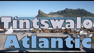 Tintswalo Atlantic - Cape Town, South Africa