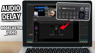 Rodecaster Video S Audio Delay Fix (2–5 Frame Setup)