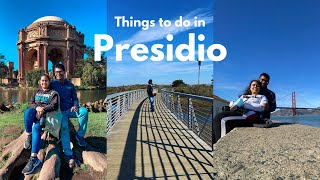 5 Must-do Things in San Francisco's Presidio