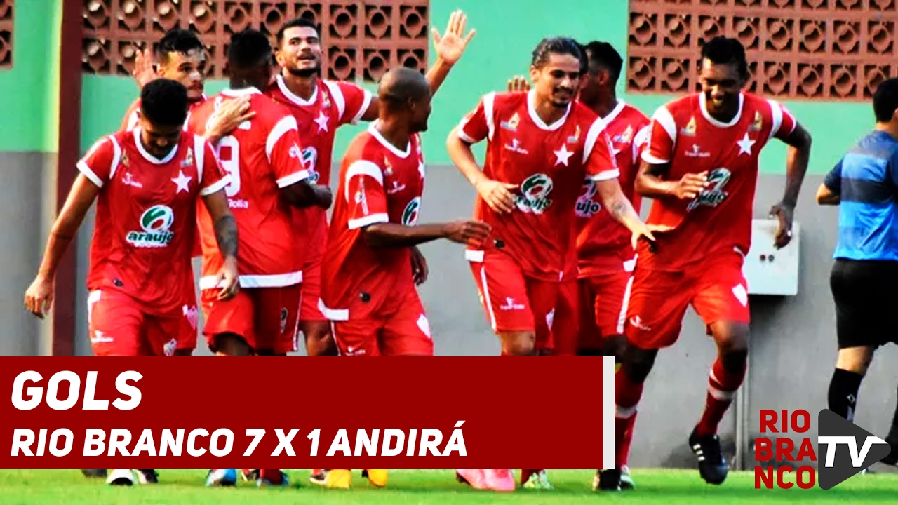 GOLS | Rio Branco 7 x 1 Andirá | Campeonato Acrea...