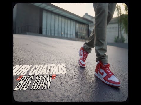 OURI CUATROS - "BIG MAN" ShotBy;@fatboicjfilms