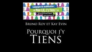 BRUNO ROY & KAY EVIN - POURQUOI J'Y TIENS (CJEO) Gatineau
