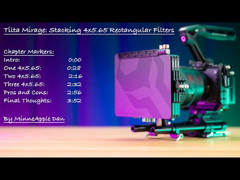 Tilta Mirage: Stacking 4x5.65 Rectangular Filters