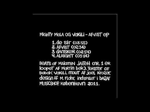 Desir Mighty Mala & Vakili