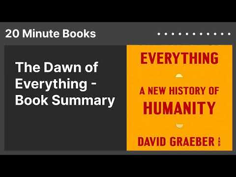 The Dawn of Everything - Book Summary