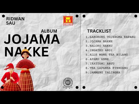 ALBUM JOJAMA NAKKE | RIDWAN SAU | REMASTERED 2024