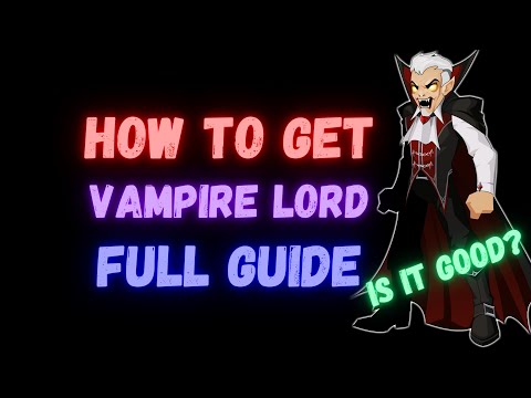 AQW Vampire Lord Class Guide #114 (Enchanted Vampire Lord, Royal Vampire Lord & Vampire)