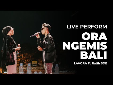 Ora Ngemis Bali - LAVORA Ft Ratih SDE (Live Perform from Jogja Expo Center)