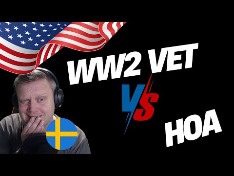 A Swede reacts to: WW2 Veteran vs HOA - Van T  Barfoot