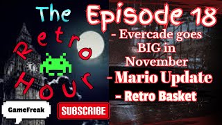 The Retro Hour E18: 6 Evercade carts in November and more! #gaming #videogames #news