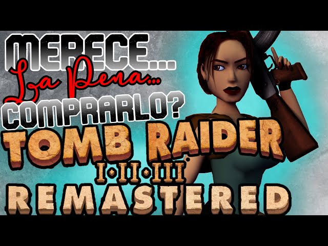 Vídeo relacionado con Tomb Raider 1-3 Remastered Starring Lara Croft - Switch