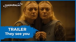 THEY SEE YOU Trailer Deutsch (2024)