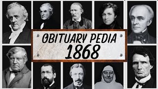 Famous People We've Lost in 1868 - Obituary in 1868