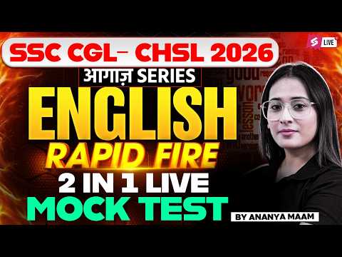 SSC CGL/CHSL 2025 English | Rapid Fire Mock Test (2025 Updated Format) | By Ananya Maam