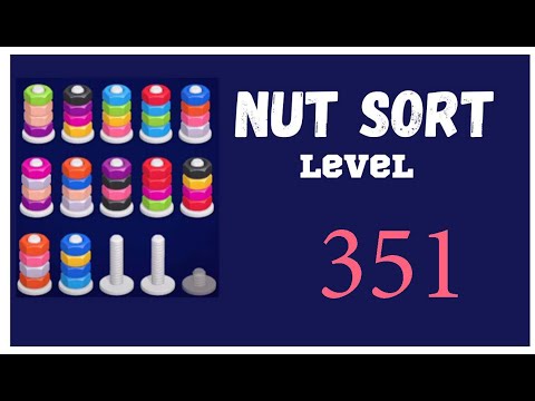 Nut Sort Level 351 Walkthrough | Nuts Sort Level 351