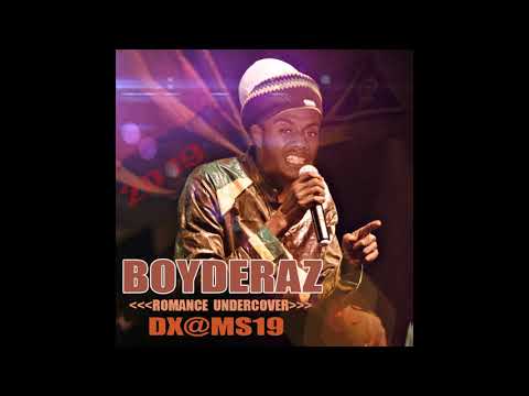 BoyDeraz_Romance undercover FT.DX@MS19(Vanuatu reggae hitz 2019