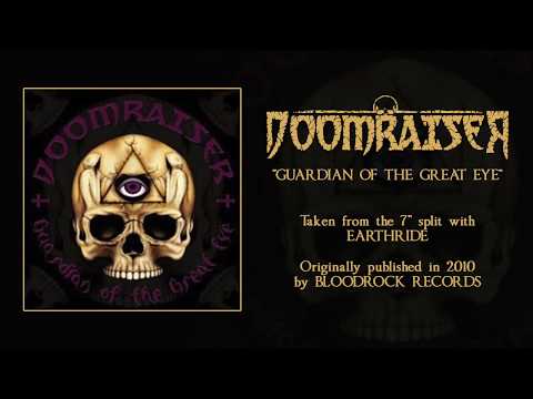 Doomraiser   Guardian of the Great Eye