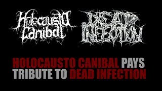 Holocausto Canibal - Tribute To Dead Infection