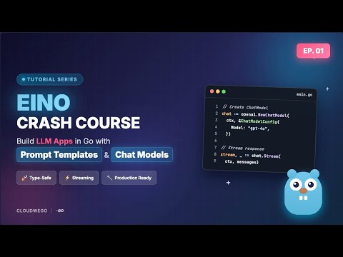 EINO Prompt Templates and Chat Models (Build agents with Golang)