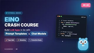 EINO Prompt Templates and Chat Models (Build agents with Golang)