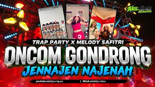 Download lagu DJ ONCOM GONDRONG - JENNAJEN NAJEN - TRAP PARTY_X_MELODY SAFITRI || FYP VIRAL TIKTOK 2026 mp3 Download lagu DJ ONCOM GONDRONG - JENNAJEN NAJEN - TRAP PARTY_X_MELODY SAFITRI || FYP VIRAL TIKTOK 2026 mp3