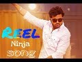 Reel Ninja Whatsapp Status Video Ninja Latest Punjabi Whatsapp Status 2018 New