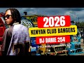 2026 KENYAN CLUB BANGERS IYAANI BREEDER LW NON STOP PARTY MIX ARBANTONE DANCEHALL GENGE