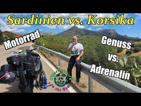 Sardinien vs. Korsika wo liegen die Unterschiede für uns Motorradfahrer.