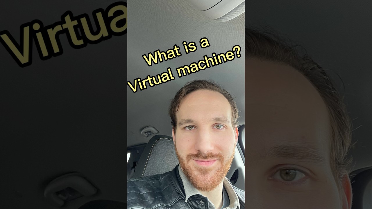 What is a Virtual Machine?