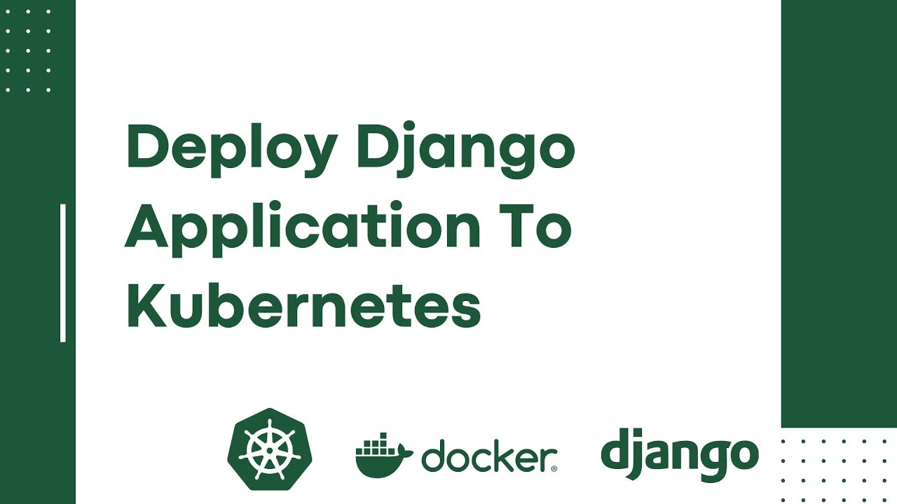 Deploying Django Application On Kubernetes | Run Django Application on Kubernetes Cluster