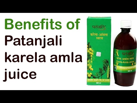 Benefits of Patanjali Karela Amla Juice