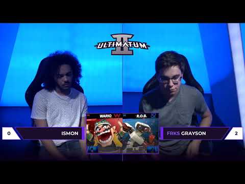 Ultimatum 2 Singles Top 8 - FRKS Grayson vs Ismon
