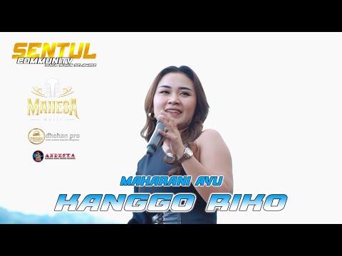 KANGGO RIKO ~ MAHARANI AYU ~ MAHESA MUSIC LIVE SENTUL COMMUNITY