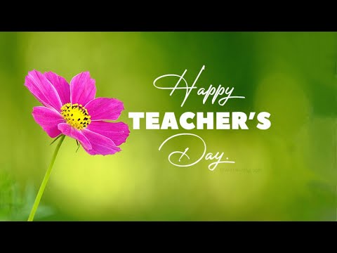 Teacher's Day Song with Lyrics