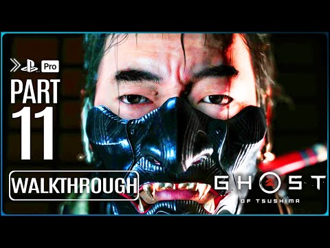 GHOST OF TSUSHIMA Gameplay Walkthrough PART 11 (No Commentary) PS4 PRO HD