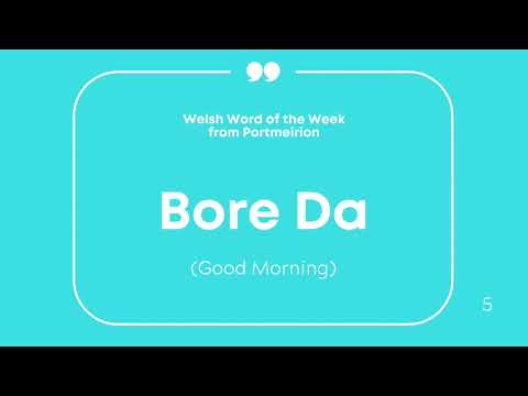 Welsh Word of the week - Good Morning