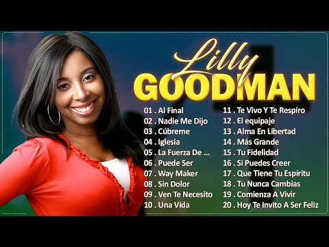 🙏Lilly Goodman – Sus Mejores Canciones Inolvidables y Éxitos Espirituales 🎶 Fe, Amor y Esperanza ✨
