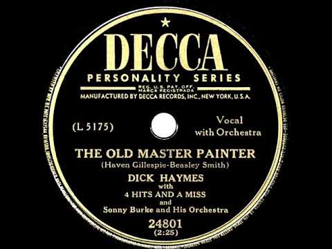 1950 HITS ARCHIVE: The Old Master Painter - Dick Haymes