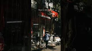 Hanoi - the Capital of Vietnam In the Sunshine | Vietnam Destinations #shorts