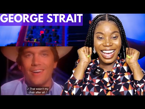 FIRST TIME HEARING GEORGE STRAIT “THE CHAIR” Reaction | I Loved It 😊
