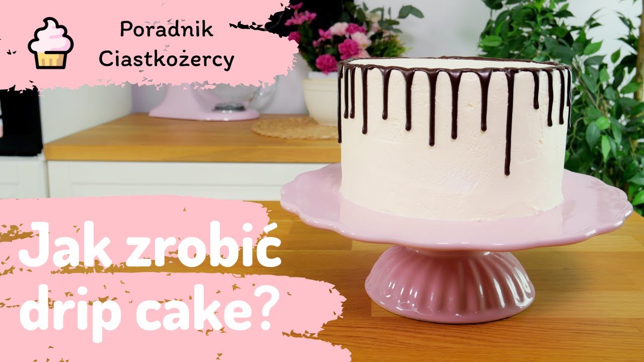 Jak zrobić super prosty DRIP CAKE 🎂🍫 Ozdabianie tortu krok po kroku🔥❤️ Ciastkożercy