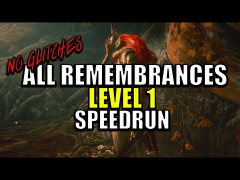 Elden Ring Level 1 All Remembrances Glitchless Speedrun - 2:34:49