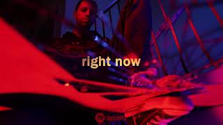 Right Now Music Video